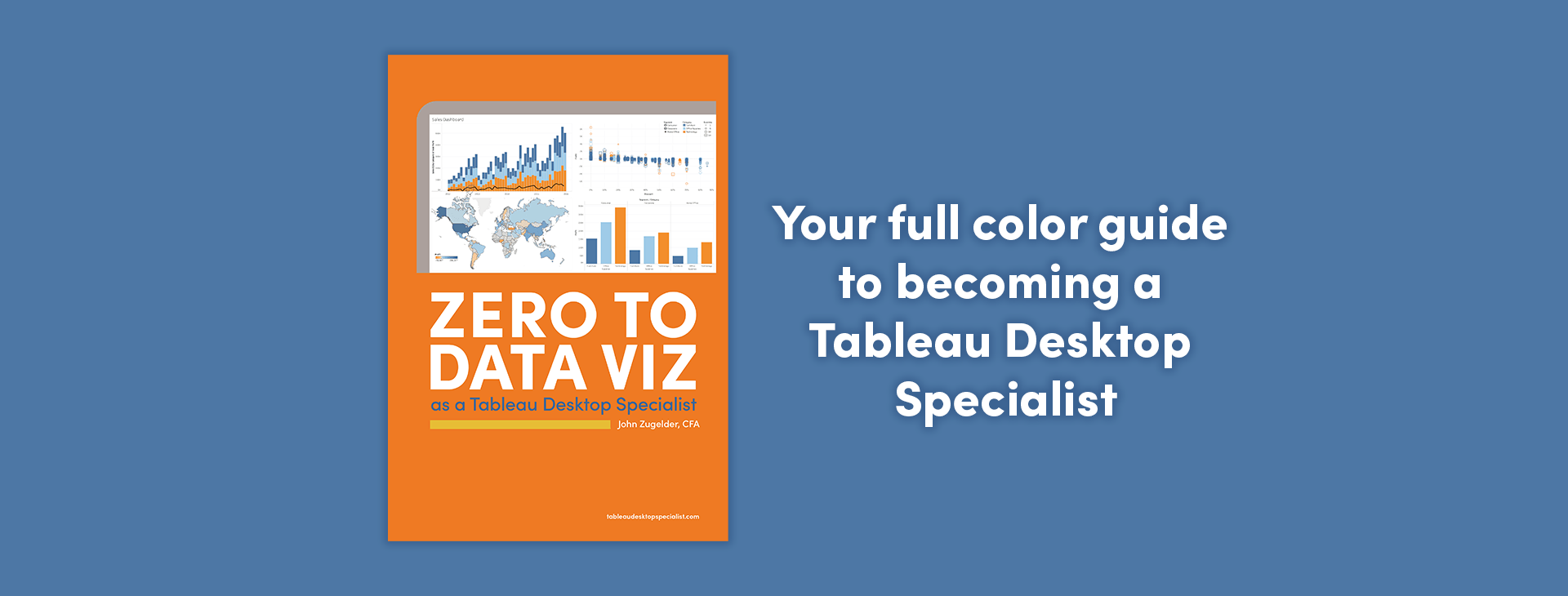 Home - Zero to Data Viz as a Tableau Desktop Specialist